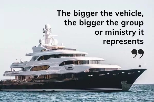 Picture of large cruiser with text - the bigger the vehicle, the bigger the group or ministry it represents