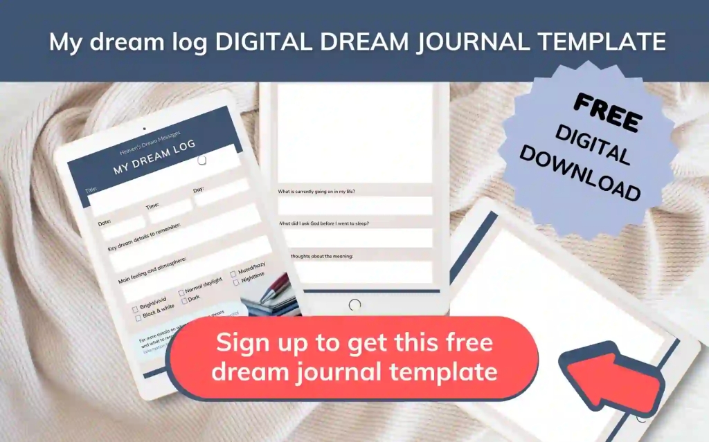 Picture of dream journal page with text: Sign up to get this free Dream log digital dream journal template